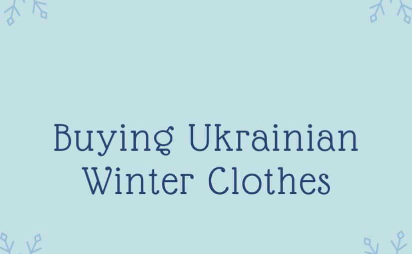 Ukrainian Winter Clothes